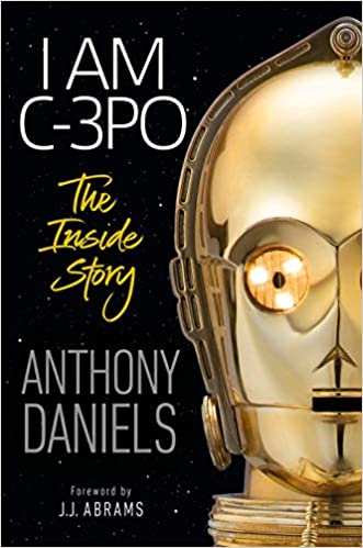 Anthony Daniels – I Am C-3PO Audiobook