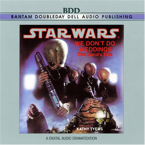 Kathy Tyers – We Don’t Do Weddings Audiobook