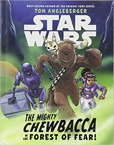 Tom Angleberger – Star Wars The Mighty Chewbacca in the Forest of Fear Audiobook