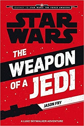 Jason Fry – The Weapon of a Jedi Audiobook