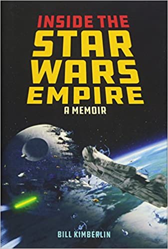 Bill Kimberlin – Inside the Star Wars Empire Audiobook