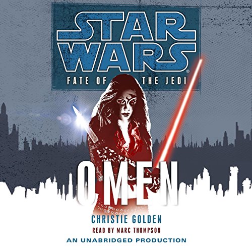 Christie Golden – Omen – Fate of the Jedi, Book 2 Audiobook