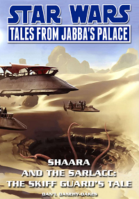 Dan’l Danehy-Oakes – Shaara and the Sarlacc Audiobook